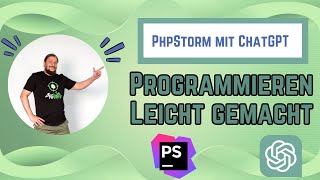 Part 10 PhpStorm AI Assistent als ChatGPT Chat für Copilot Boilerplate Code [upl. by Roberta]