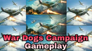 War Dogs  Air Combat Flight Simulator WW2  Campaign  Rapid Gameplay [upl. by Ledoux]