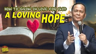 A LOVING HOPE  Ptr Joey Crisostomo wordofwisdom motivationalvideo inspiration preachings [upl. by Nwahsram]