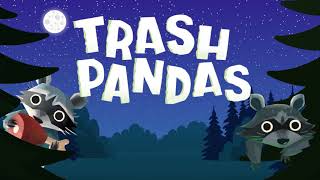 Trash Pandas Trailer [upl. by Ahswat]