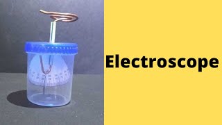 Electroscope  ThinkTac  Science Experiment [upl. by Nasaj779]