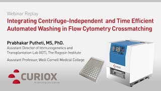 Integrating Centrifuge Independent and Time Efficient Automated Washing in Flow Cytometry Crossmatc [upl. by Rauch]