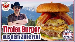 Tiroler Burger mit Bergkäse und Bauchspeck  herzhaft lecker im Zillertal gegrillt  Grill Five0 🍔🤠 [upl. by Gainor]