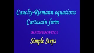 Cauchy Riemann equation in the Cartesian form simple steps by EASY MATHS EASY TRICKS [upl. by Devina614]