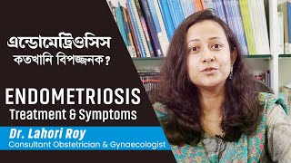 এন্ডোমেট্রিওসিস এর লক্ষণ ও চিকিৎসা  Endometriosis Symptoms amp Treatment  How it affects pregnancy [upl. by Katerine]