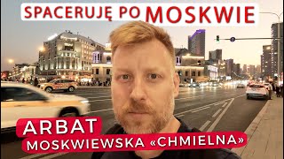 Centrum MOSKWY deptak ludzie muzyka i zakupy na Starym Arbacie [upl. by Bentlee]