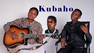 Kubaho by Philemon Cover [upl. by Anissej]