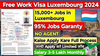 how to apply Jobs in Luxembourg  kaise apply kare Luxembourg me job  full process  no age limit [upl. by Drofhsa]