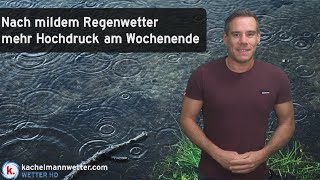 Nach mildem Regenwetter mehr Hochdruck am Wochenende [upl. by Ezara890]