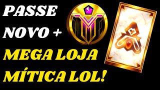 Novo Passe e Mega Nova Loja Mítica do League of Legends [upl. by Ellennad]