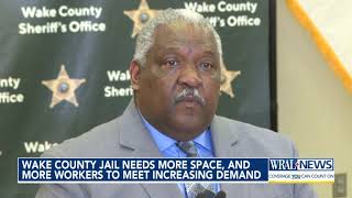 Wake County Jail needs more space more workers to meet increasing demand [upl. by Pollerd]