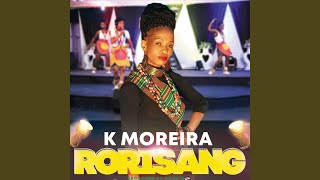 Rorisang Morena [upl. by Idissak372]