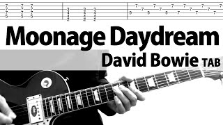 Moonage Daydream  David Bowie Guitar Cover TAB [upl. by Rog554]