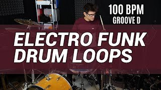 16th note electro funk drum loops 100 BPM  The Hybrid Drummer [upl. by Eskil424]