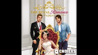 Choices Stories You Play  The Royal Romance Book 1 Chapter 10 [upl. by Lennej]