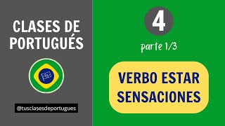 Clases de Portugués  Clase 41  Verbo estar y Sensaciones [upl. by Avle]