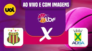 AO VIVO SAMPAIO BASQUETE X AD SANTO ANDRÉ  LIGA DE BASQUETE FEMININO [upl. by Sylram]