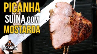 COMO FAZER CHURRASCO DE PICANHA SUÍNA COM MOSTARDA  CLUBE DA PICANHA [upl. by Frederico]