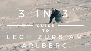 Guide to Lech Zurs am Arlberg  Vorarlberg 3 in 3 [upl. by Rich]