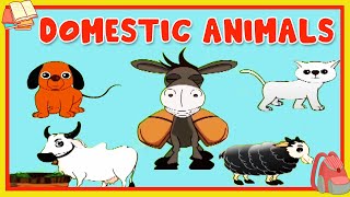 Learn About Domestic Animals  Preschool Learning For Kids  Educational Video For Children [upl. by Nohsram]