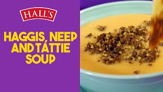 Halls Haggis Neeps and Tattie Soup video recipe [upl. by Artenak]