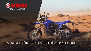 2022 Yamaha Ténéré 700 World Raid Accessory Packs [upl. by Margot]