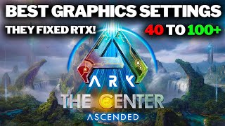 Ark Survival Ascended THE CENTER  Best Settings  Best FPS Settings [upl. by Reinwald]