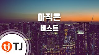 TJ노래방 아직은  비스트  TJ Karaoke [upl. by Gagnon]