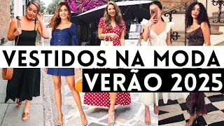 🔴VESTIDOS VERÃO 2025 QUE ESTÃO NA MODA PRIMAVERA VERÃO 2025 [upl. by Thecla95]