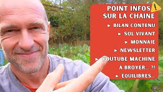 Point info chaîne  Vis ma vie de youtubeur jardinier  03 [upl. by Aihselef820]