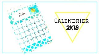 I Calendrier 2K18 à imprimer I [upl. by Elyc970]