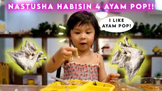 Nastusha’s MEAL TIME  HABISIN 4 AYAM POP BANYAK BANGET [upl. by Xaviera]