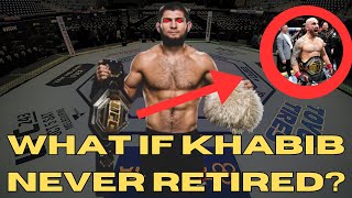 What if Khabib never retired [upl. by Ailla]