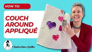 How to Add Couching to Appliqué [upl. by Rudwik757]