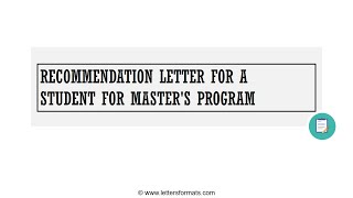 How to Write a Recommendation Letter for Student for Masters Program [upl. by Aldredge]