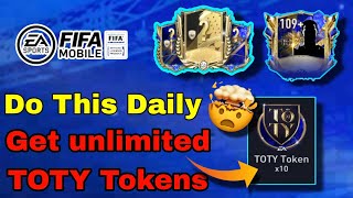 HOW TO GET UNLIMITED TOTY TOKENS  FIFA MOBILE 23 [upl. by Shing]