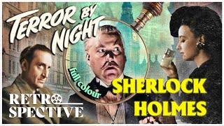 Sherlock Holmes in quotTerror By Nightquot  Classic Murder Mystery Movie Full Colorized  Retrospective [upl. by Lehar]