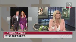 Están todos locos El editorial de Viviana Canosa [upl. by Dwaine]