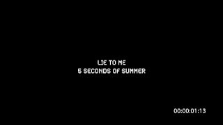 5 Seconds Of Summer  Lie to Me Girl perspective Studio Version [upl. by Flanders]