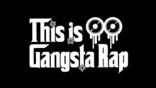 Gangsta Rap  Gangsta Rap [upl. by Murielle]