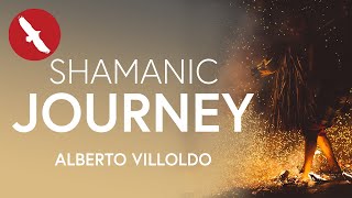 Shamanic JOURNEY  Alberto Villoldo [upl. by Wang363]