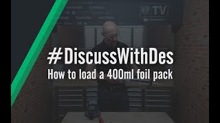 How to load a 400ml foil pack DiscussWithDes [upl. by Ahtanoj796]