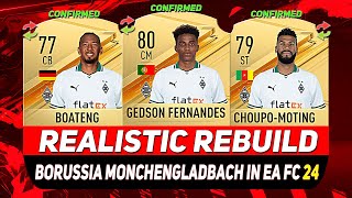 🏆BORUSSIA REALISTIC REBUILD IN EA FC 24 CAREER MODE ft FERNANDES CHOUPOMOTING BOATENGetc [upl. by Andonis]