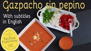 Gazpacho sin pepino  Muy fácil y bien explicado [upl. by Springer905]