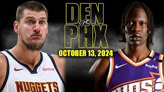 Denver Nuggets vs Phoenix Suns Full Game Highlights  October 13 2024  202425 NBA Pre Season [upl. by Asilenna]