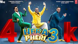 Hera Pheri 3  FULL MOVIE FACTS HD 4K  Akshay Kumar  Suniel Shetty  Paresh Rawal  Comedy [upl. by Keegan505]