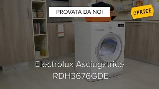 Video Recensione Asciugatrice Electrolux RDH3676GDE [upl. by Mariann73]