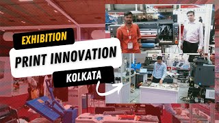 Kolkata Exhibition 2024  Print innovation printinnovation [upl. by Katha]