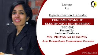 Bipolar Junction Transistor Fundamentals of Electronics Engineering Lecture 04 By Ms Priyanka S [upl. by Kakalina852]