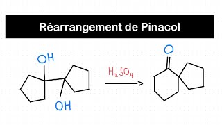 Le réarragement de Pinacol  Réaction Chimie Organique [upl. by Hennebery]